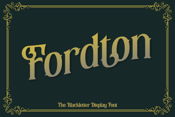 Fordton: A Refined Blackletter Font for Editorial Elegance
